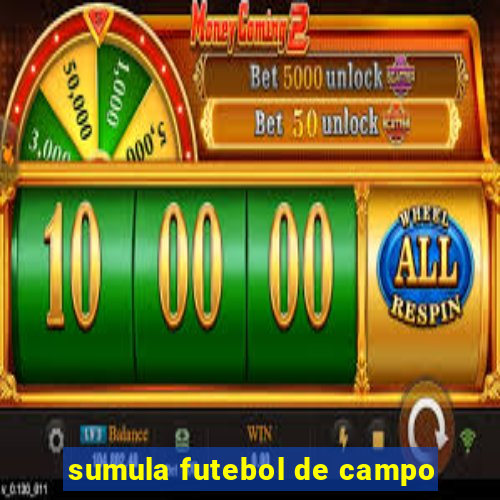 sumula futebol de campo